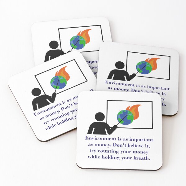 Item preview, Environment Is As Important As Money - Climate Change Quote  designed and sold by CrankyOldDude.