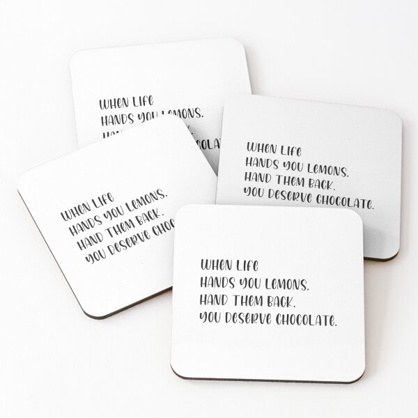 Item preview, When life hands you lemons hand them back you deserve chocolate designed and sold by Wes Losner.