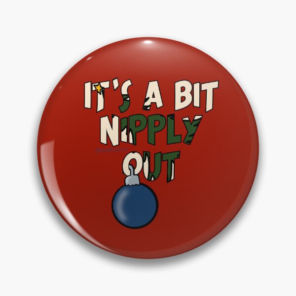 Item preview, It's a Bit Nipply Out designed and sold by RooBooCo.