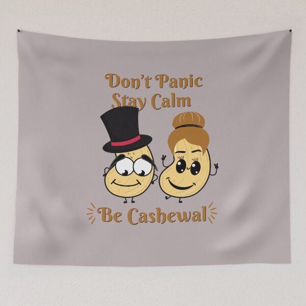 Item preview, Don't Panic, Stay Calm, Be Cashewal designed and sold by emoney14.