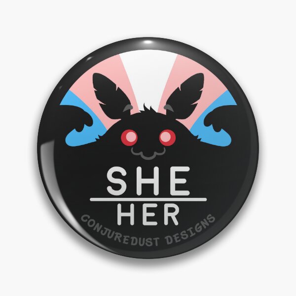 Item preview, Cryptid Trans Pronouns: She/Her designed and sold by ConjureDust Designs.