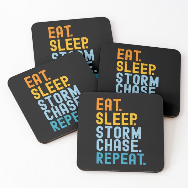 Item preview, Eat Sleep Storm Chase Repeat Funny Storm Chaser Meteorologist Humor designed and sold by SharpThreadZ.