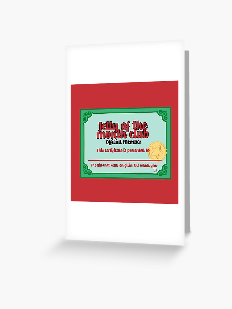 jelly-of-the-month-club-greeting-card-for-sale-by-roobooco-redbubble for Jelly Of The Month Club Certificate Printable Pdf Free Jelly of the Month Club