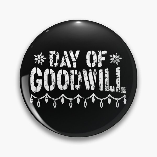Item preview, day of goodwill designed and sold by ramwebroom.