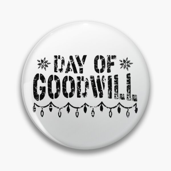 Item preview, day of goodwill designed and sold by ramwebroom.