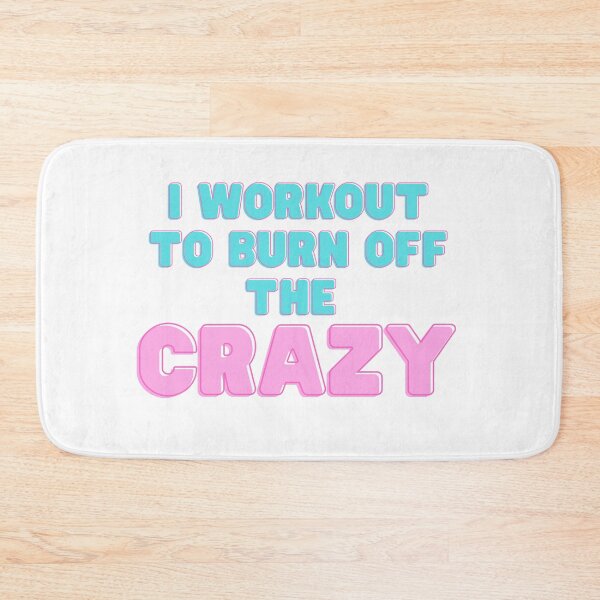 Item preview, Workout shirt I Workout to Burn Off the Crazy Shirt Funny Workout shirt with Sayings for Women gym shirt mom shirt designed and sold by Fitness-Passion.