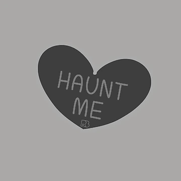 Artwork thumbnail, Haunt Me by RooBooCo