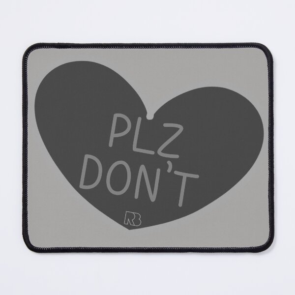 Item preview, Plz Don't designed and sold by RooBooCo.