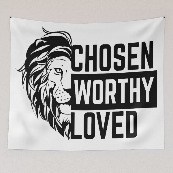Item preview, Chosen Worthy Loved designed and sold by WideIsTheGate.