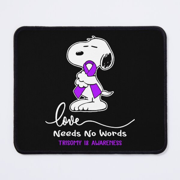 Item preview, Trisomy 18 Awareness - LOVE NEEDS NO WORDS designed and sold by Elise-Chapman.
