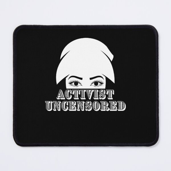 Item preview, Activist Uncensored designed and sold by CAlShawamrah.