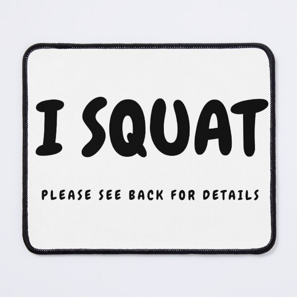 Item preview, I Squat Shirt, Please See Back For Details, Funny Workout Shirt, Funny Gym Shirts, Gym Gifts, Workout Gifts, Women Workout Tee, Squat Shirt designed and sold by Fitness-Passion.