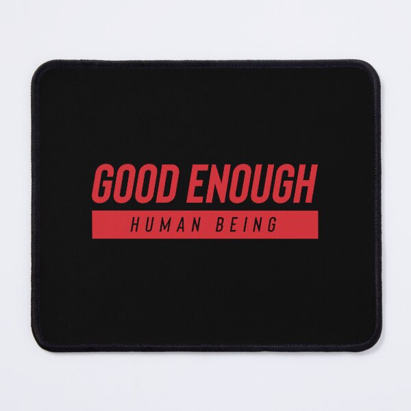 Item preview, Good Enough designed and sold by Chutakoopas.