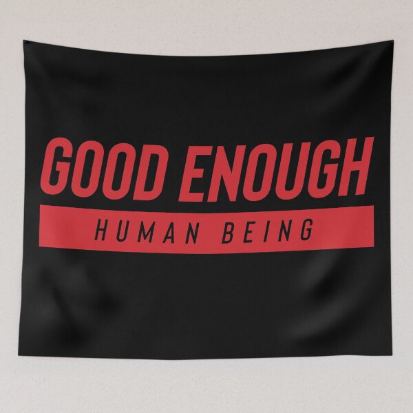 Item preview, Good Enough designed and sold by Chutakoopas.