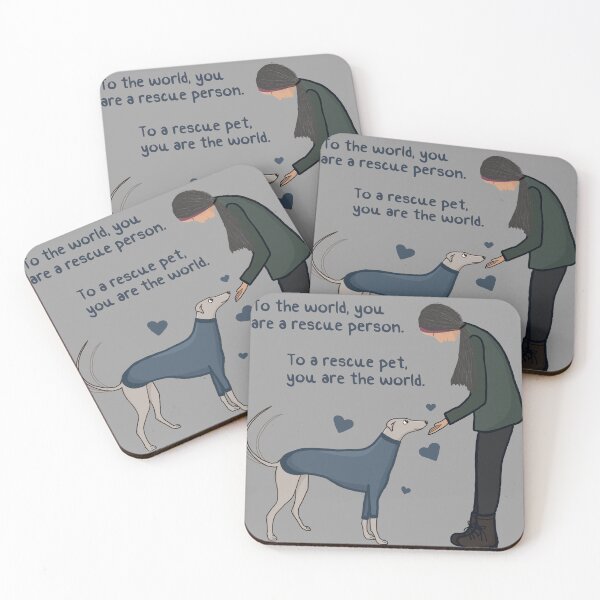 Item preview, To a rescue pet, you are the world. designed and sold by courtneymk22.