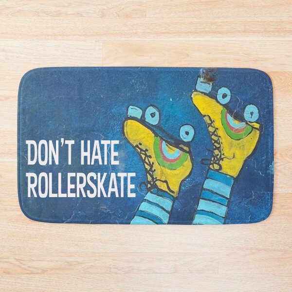Item preview, Dont Hate Rollerskate | 80s Skates, Upside Down Skater, Graffiti Art designed and sold by TheJadeCat.