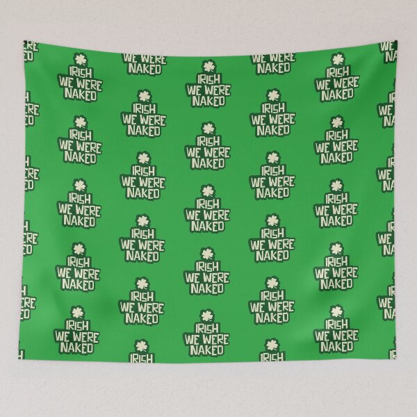 Item preview, Irish We Were Naked designed and sold by RooBooCo.
