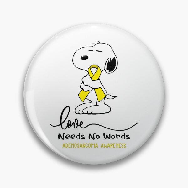 Item preview, Adenosarcoma Awareness - LOVE NEEDS NO WORDS designed and sold by Elise-Chapman.