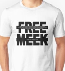 Free Meek - Black Unisex T-Shirt