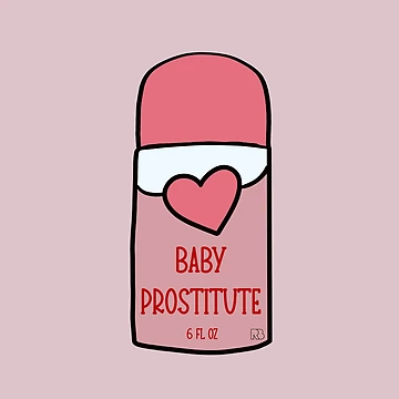 Artwork thumbnail, Baby Prostitute by RooBooCo