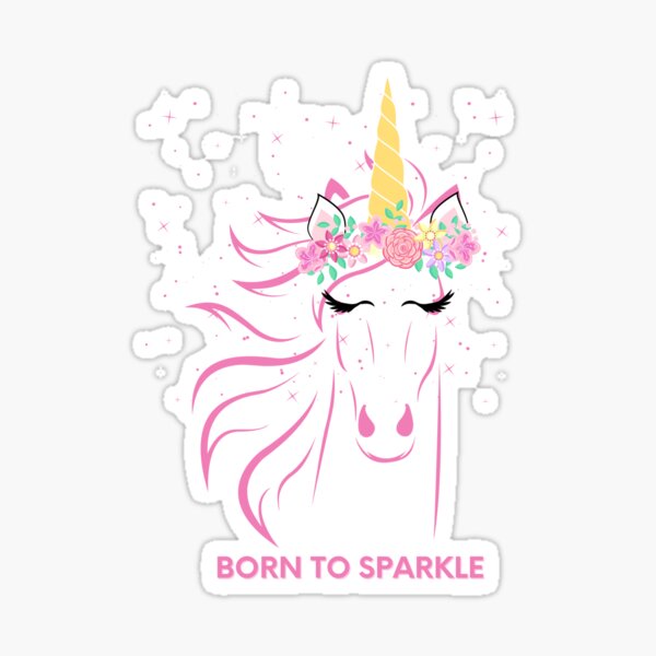Born to Sparkle. Cute Pink Unicorn Shirt, Pastel Cute Unicorn Sticker