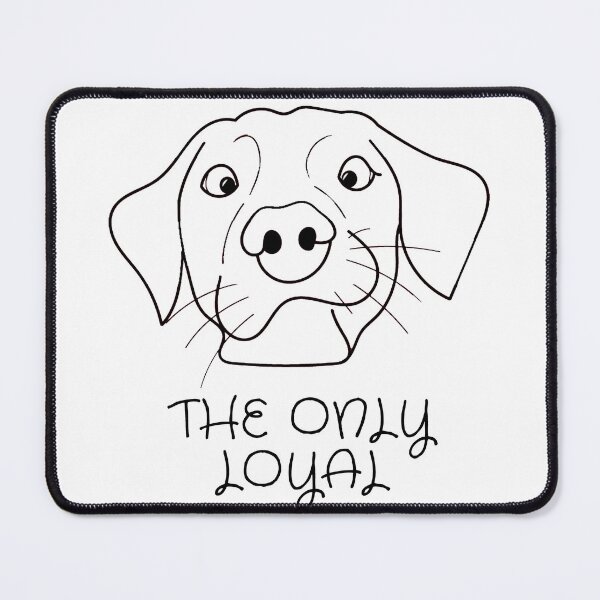 Item preview, DOGS LOYALTY designed and sold by The Universe Of You.
