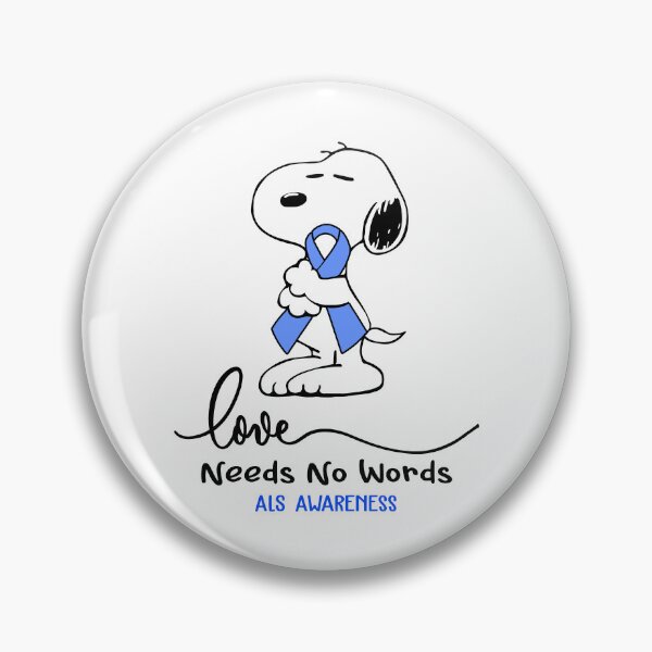 Item preview, ALS Awareness - LOVE NEEDS NO WORDS designed and sold by Elise-Chapman.