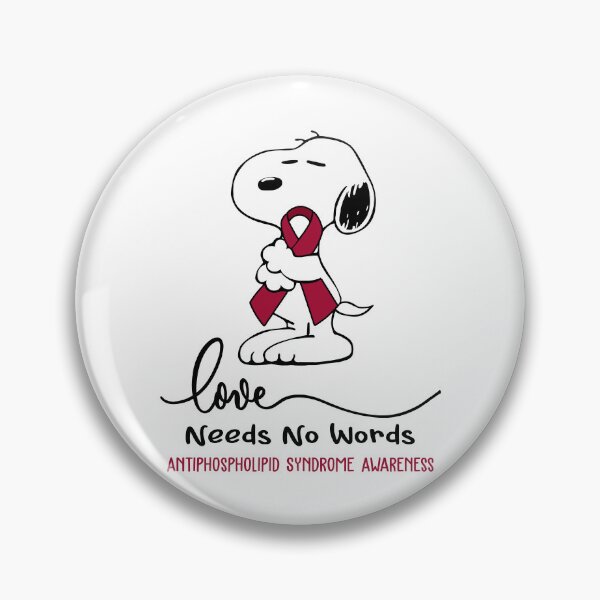 Item preview, Antiphospholipid Syndrome Awareness - LOVE NEEDS NO WORDS designed and sold by Elise-Chapman.