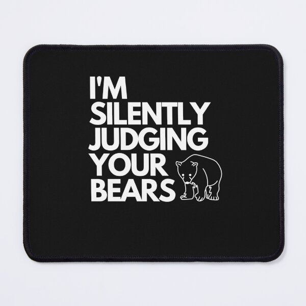 Item preview, Copy of Im Silently Judging Your Bear designed and sold by Stickers  Designer.