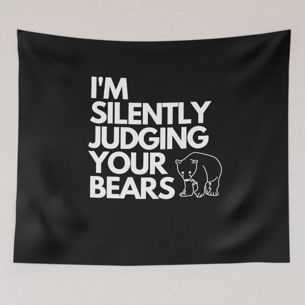 Item preview, Copy of Im Silently Judging Your Bear designed and sold by Stickers  Designer.