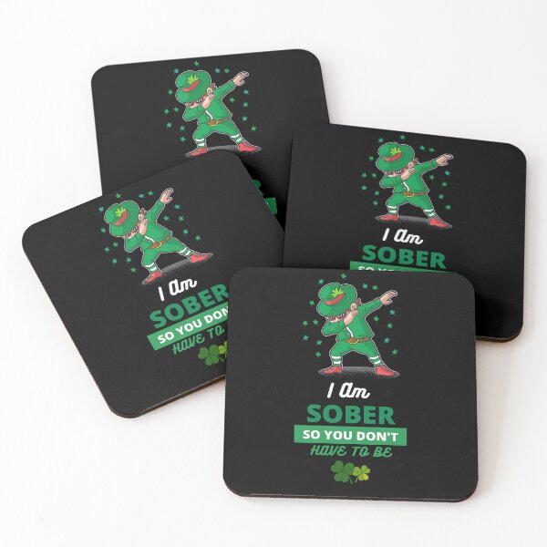 Item preview, I'm Sober so you don't have to be|Kiss Me I'm Sober| St Patrick's Day Edition| Alcohol Free designed and sold by House-Of-Pinto.