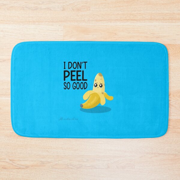 Item preview, I Dont Peel So Good designed and sold by Mustachio-Draws.