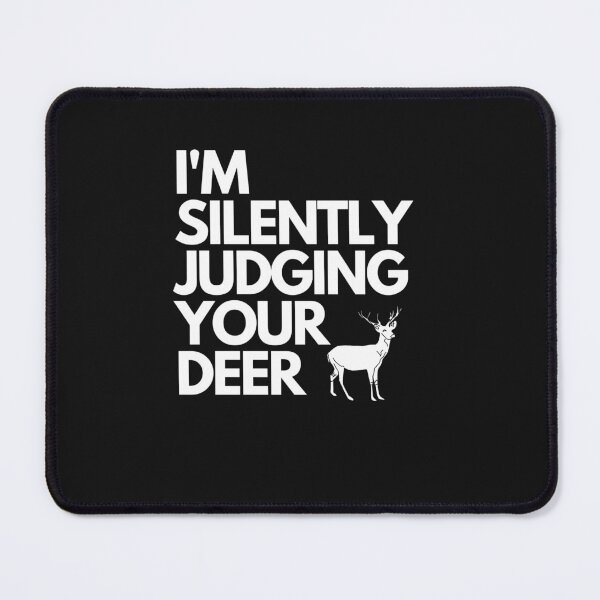 Item preview, Copy of Im Silently Judging Your deer designed and sold by Stickers  Designer.