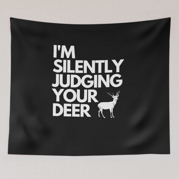Item preview, Copy of Im Silently Judging Your deer designed and sold by Stickers  Designer.