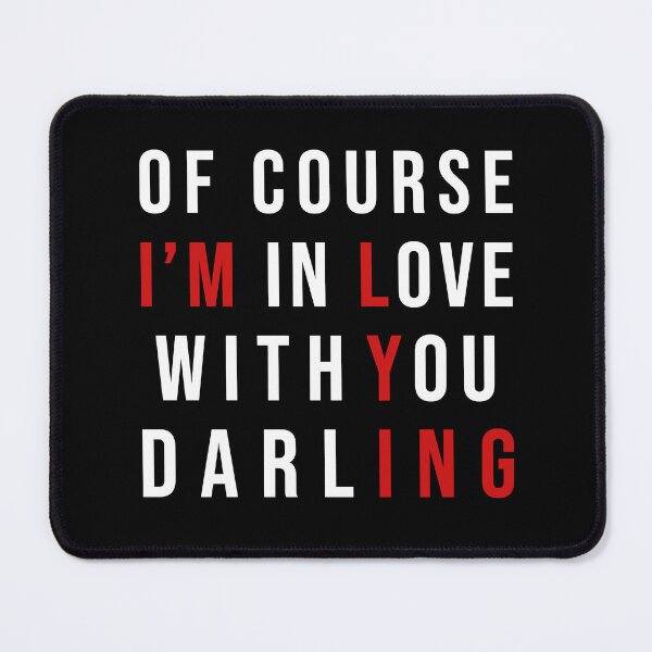 Item preview, I'm in Love With You Darling designed and sold by chedio.
