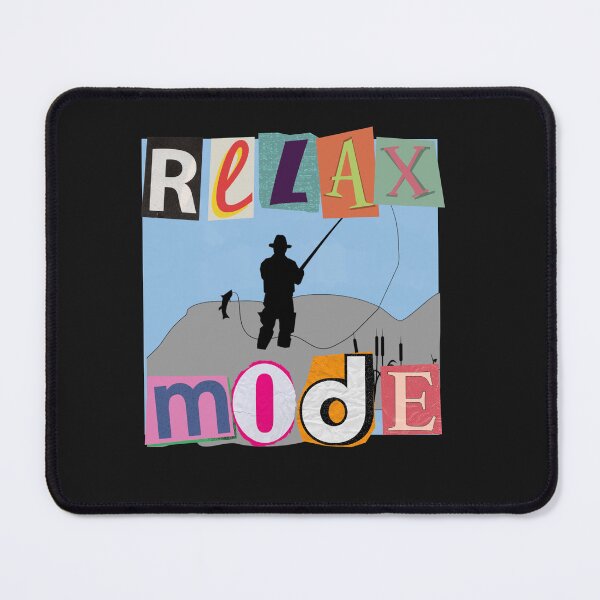 Item preview, RELAX MODE designed and sold by starfishstuff.