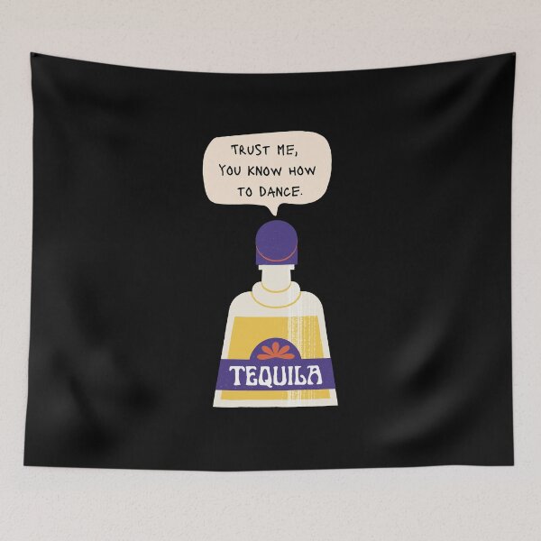 Item preview, Trust Me, You Know How to Dance / Tequila designed and sold by It's On Backwards.