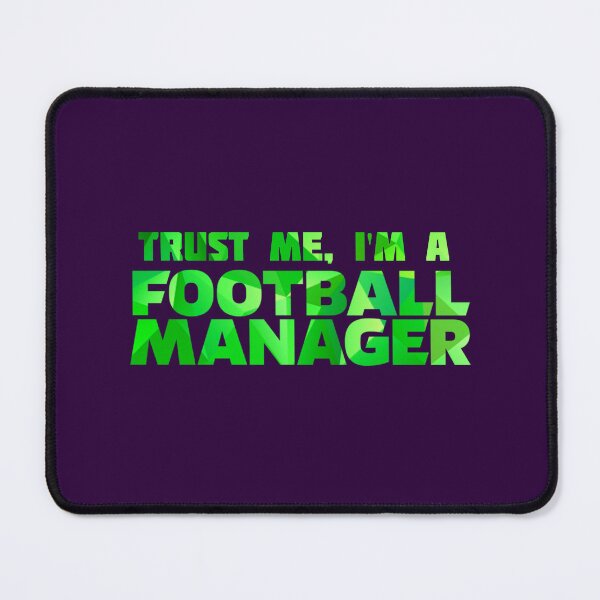 Item preview, Trust me I'm a Football Manager Geo green designed and sold by VRedBaller.