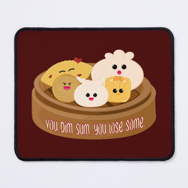 Item preview, You Dim Sum, You Lose So,e designed and sold by ClmsyStudio.