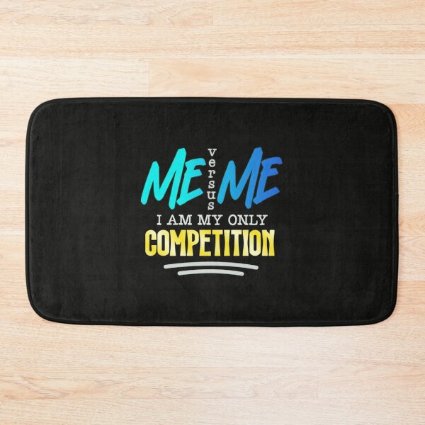 Item preview, Me Versus Me I Am My Only Competition designed and sold by SimplyCosmic11.