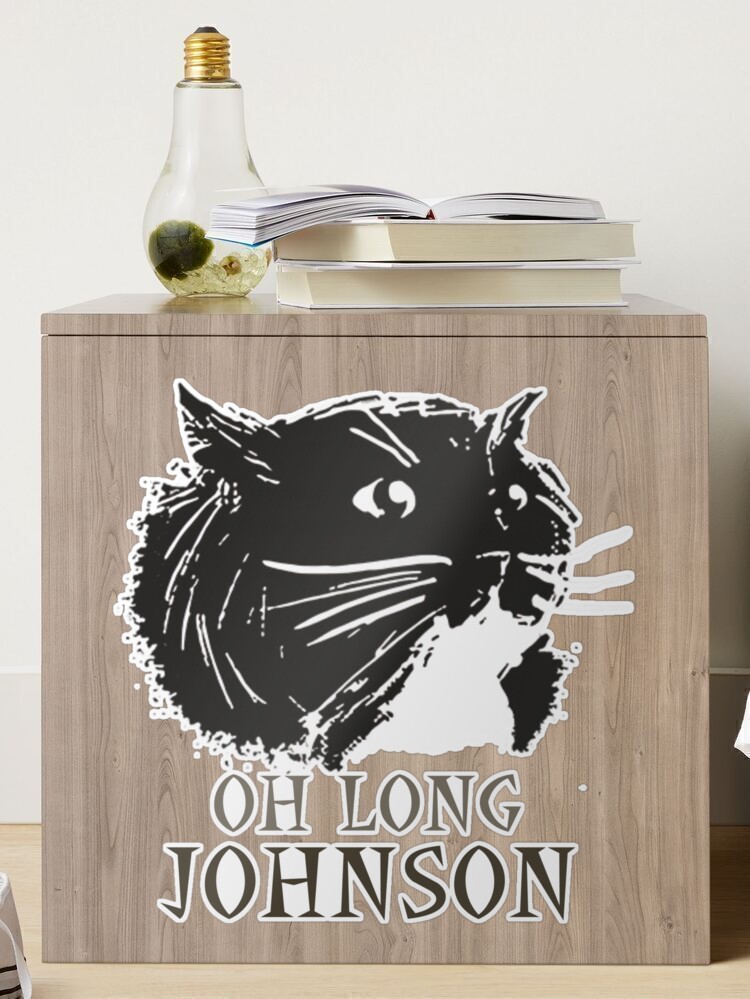 Oh Long Johnson Cat Gifts Sticker for Sale by Hublerk