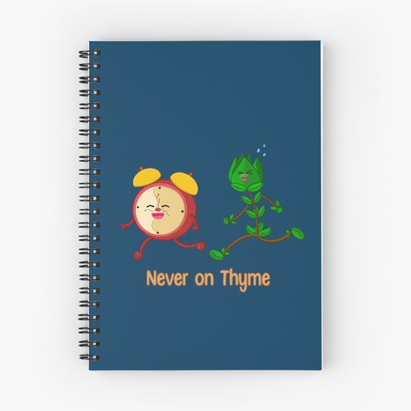 Item preview, Never on Thyme 2.0 designed and sold by ClmsyStudio.