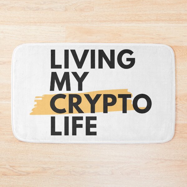 Item preview, Living My Crypto Life designed and sold by JusThink.