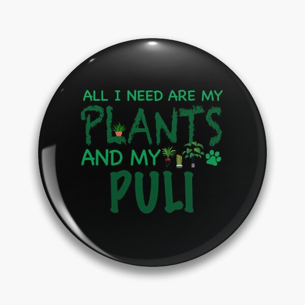 Item preview, Todo lo que necesito son mis plantas y mi Puli - perro designed and sold by CJC Designs.
