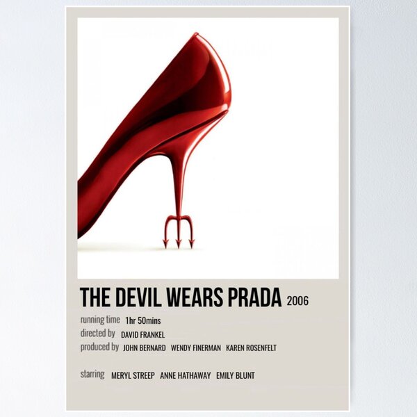 Devil Wears Prada Posters for Sale