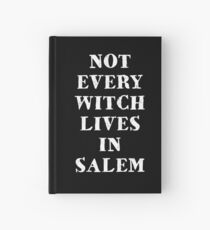 Nicht jede Hexe lebt in Salem Notizbuch