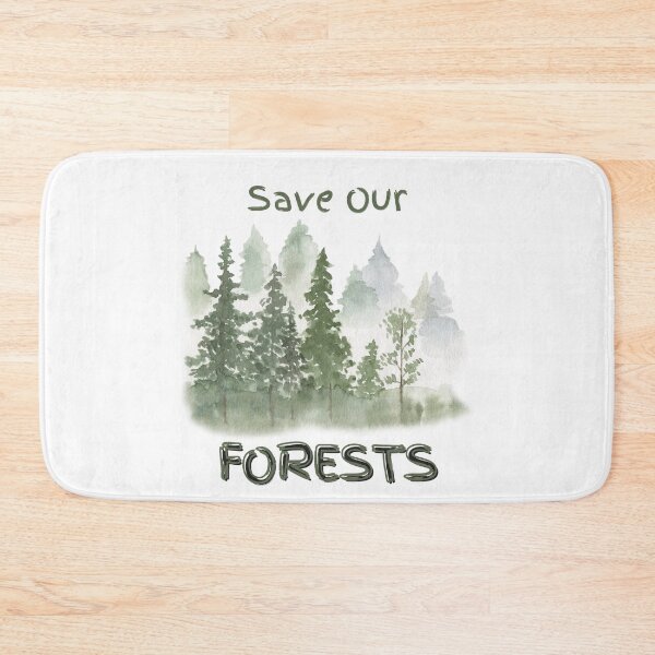 Item preview, Save Our Forests designed and sold by SierraGirl777.