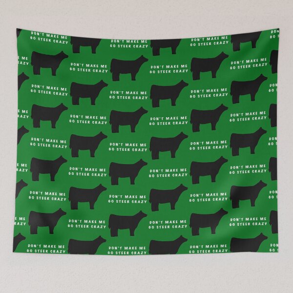 Item preview, Don’t Make Me Go Steer Crazy Black Steer designed and sold by Horsequeenozie.