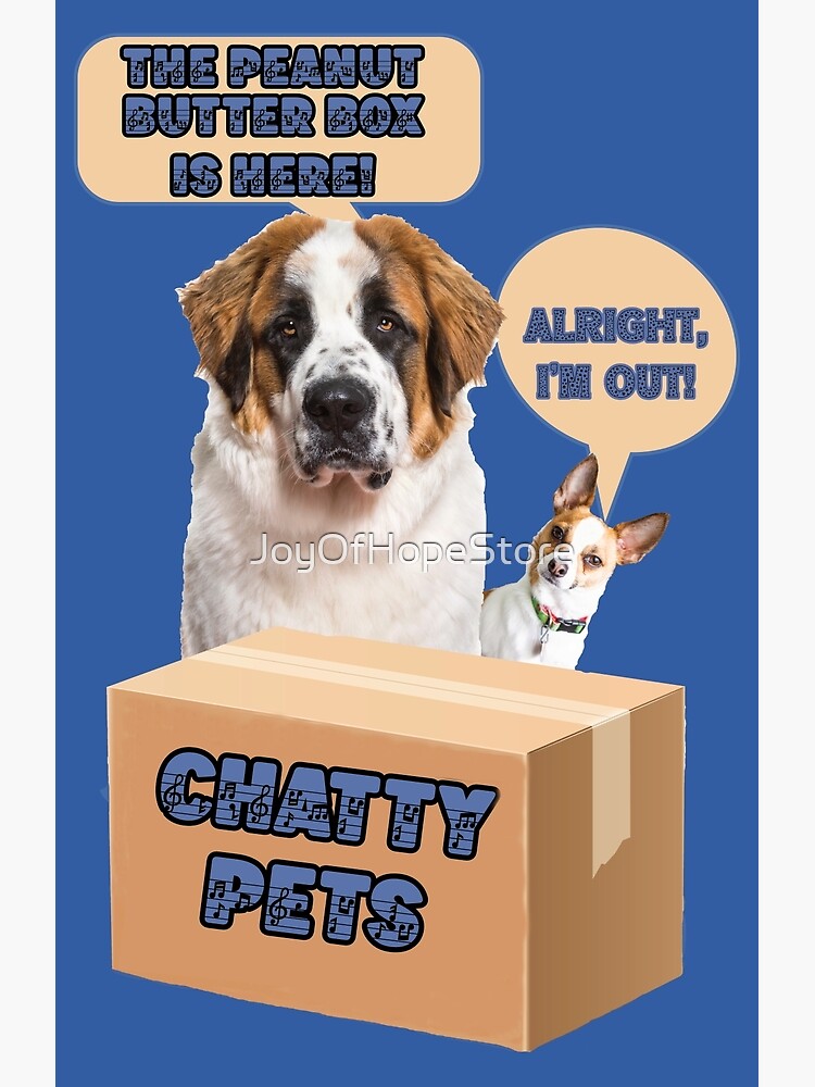 The Peanut Butter Box Is Here: Doggy Duo Version Funny St. Bernard Dog  Commercial Humor Pet Mat for Sale by JoyOfHopeStore