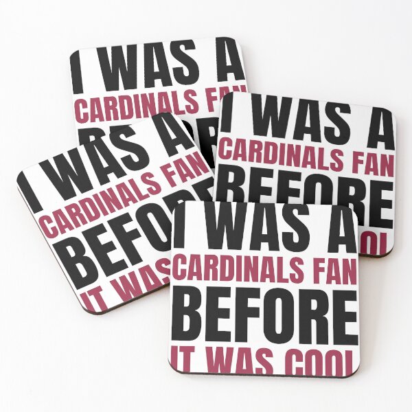 Item preview, I Was a Cardinals Fan Before I Was Cool T-Shirt Arizona Football designed and sold by CameronBischoff.
